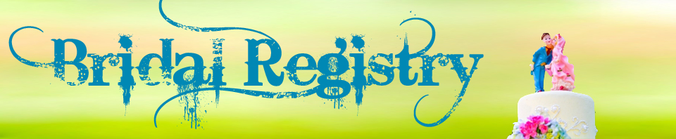 Bridal Registry Ideas